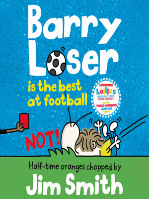 Barry Loser is the Best at Football - NOT!  - Audiobook